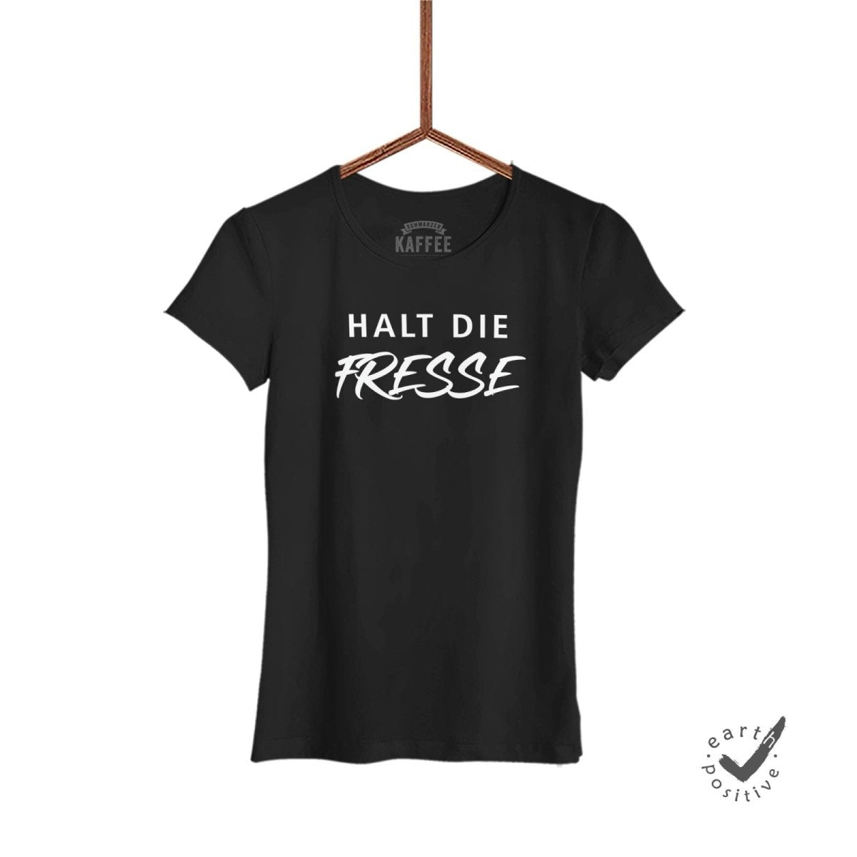 Damen T-Shirt Halt die Fresse - Schwarzer - Kaffee