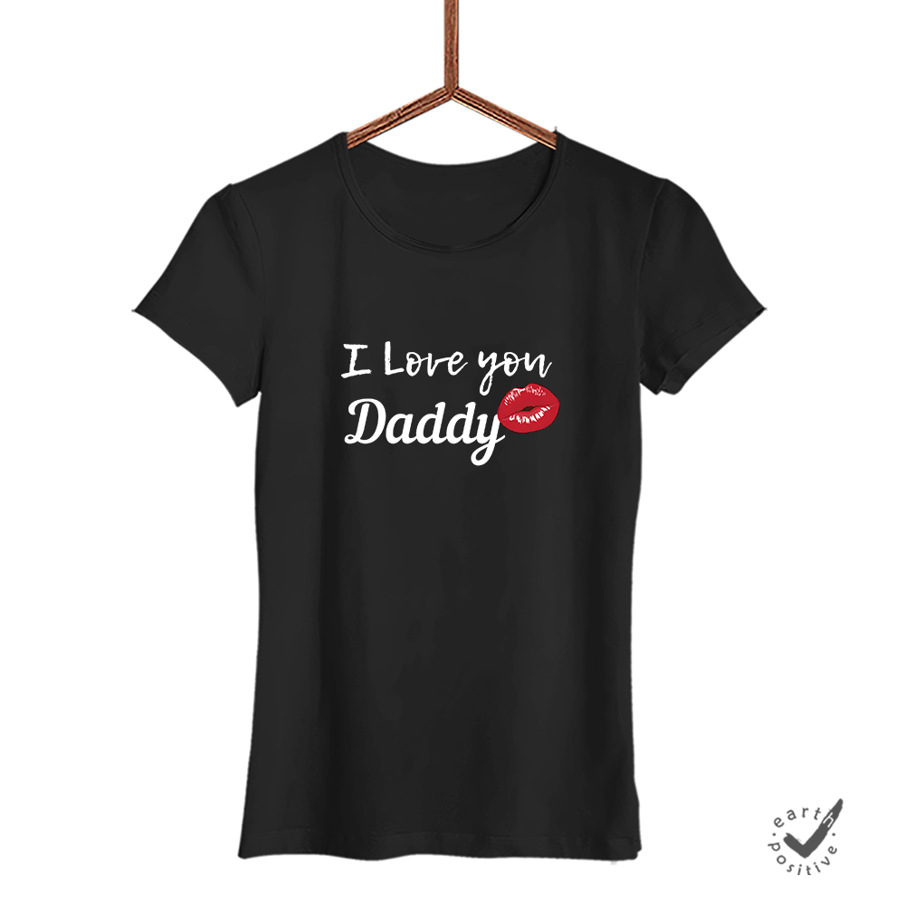 Damen T-Shirt I love you Daddy - Schwarzer - Kaffee
