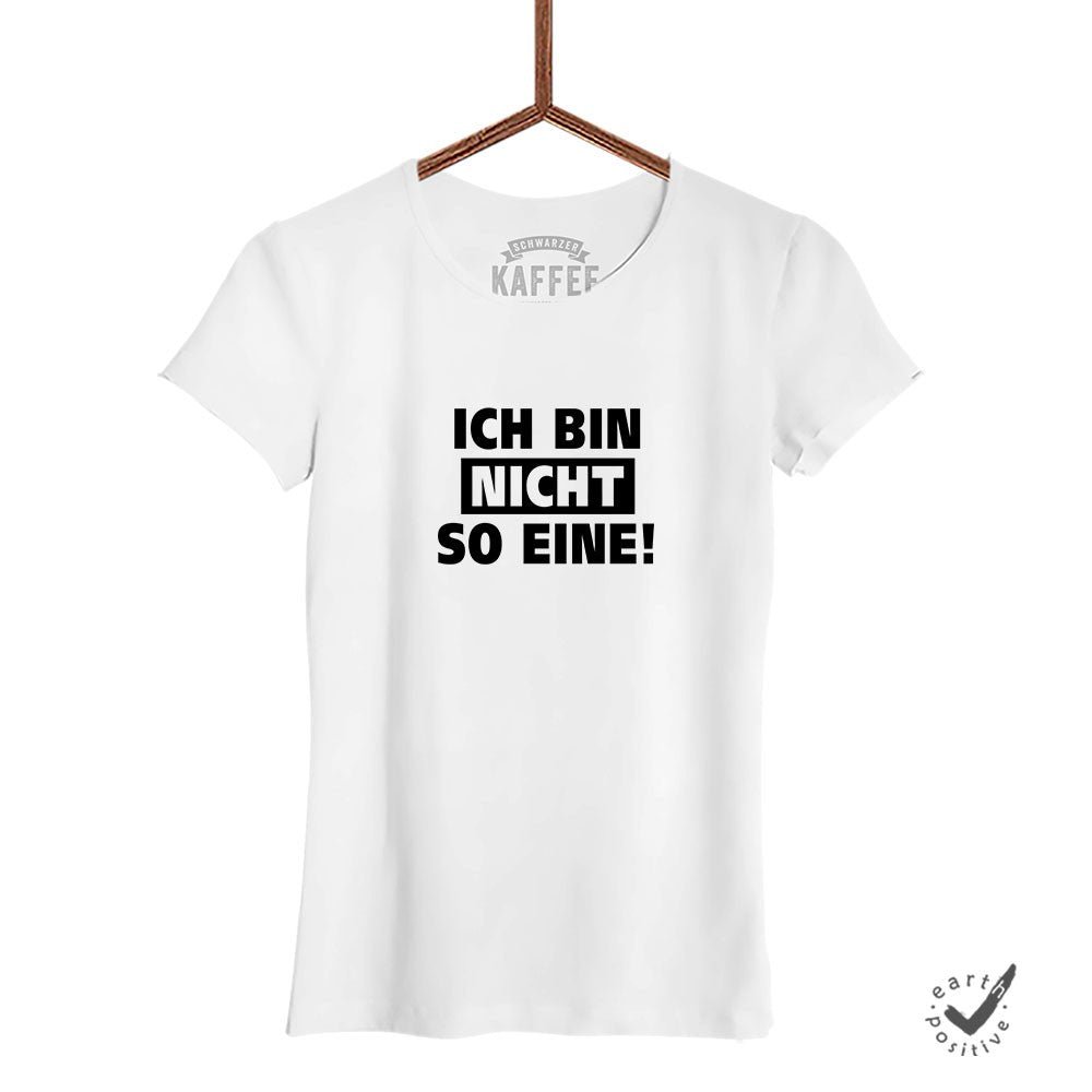 Damen T-Shirt Ich bin nicht so eine - Schwarzer - Kaffee