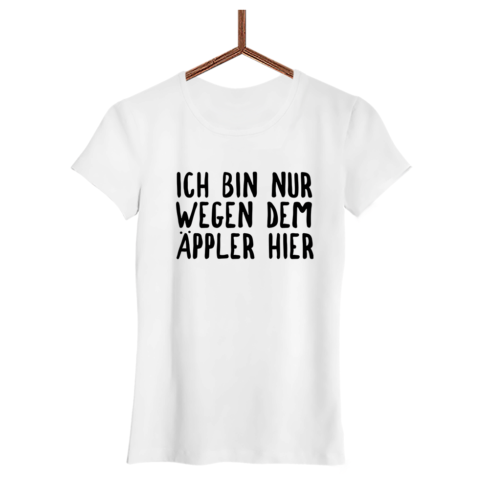 Damen T-Shirt Ich bin nur wegen dem Äppler hier - Schwarzer - Kaffee