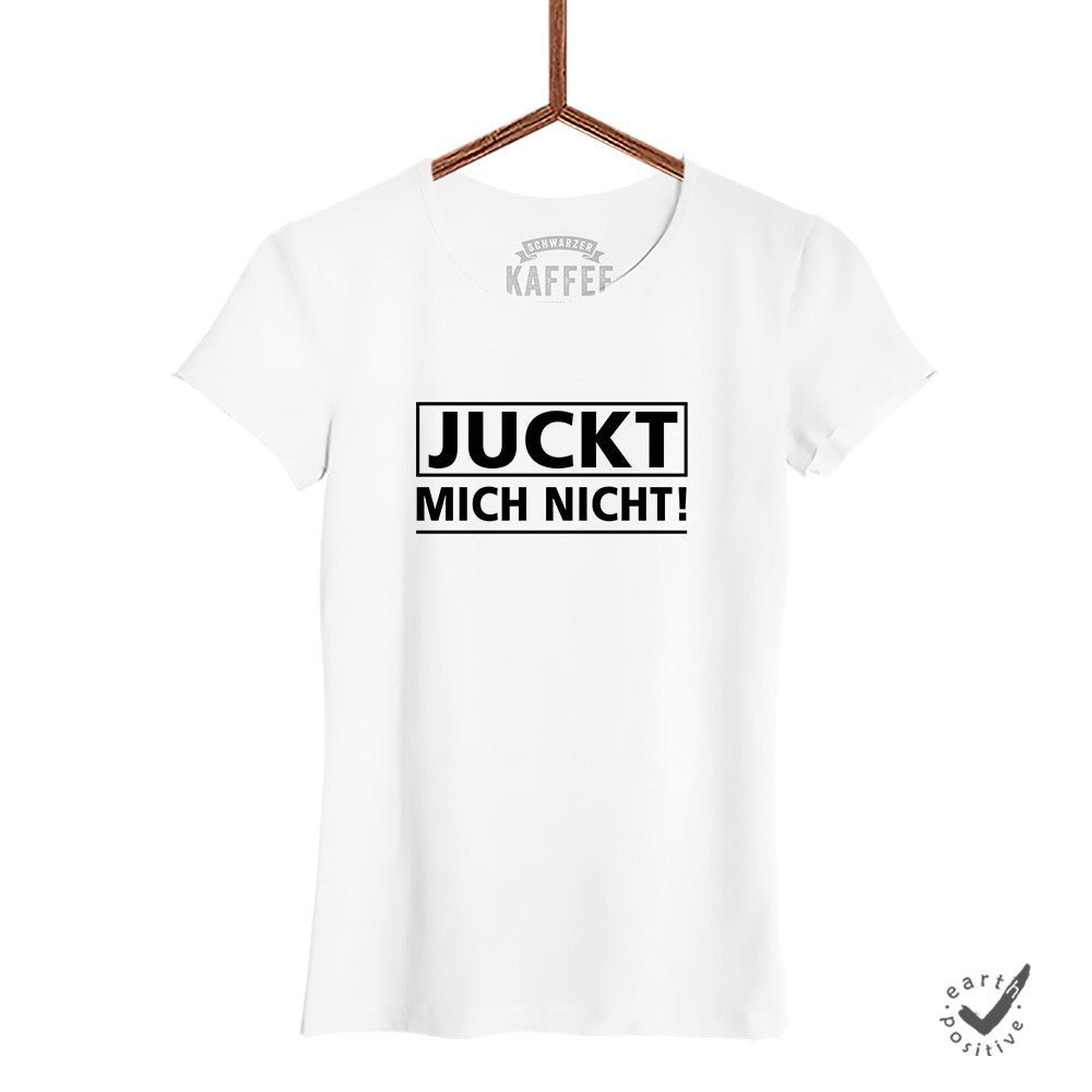 Damen T-Shirt Juckt mich nicht - Schwarzer - Kaffee
