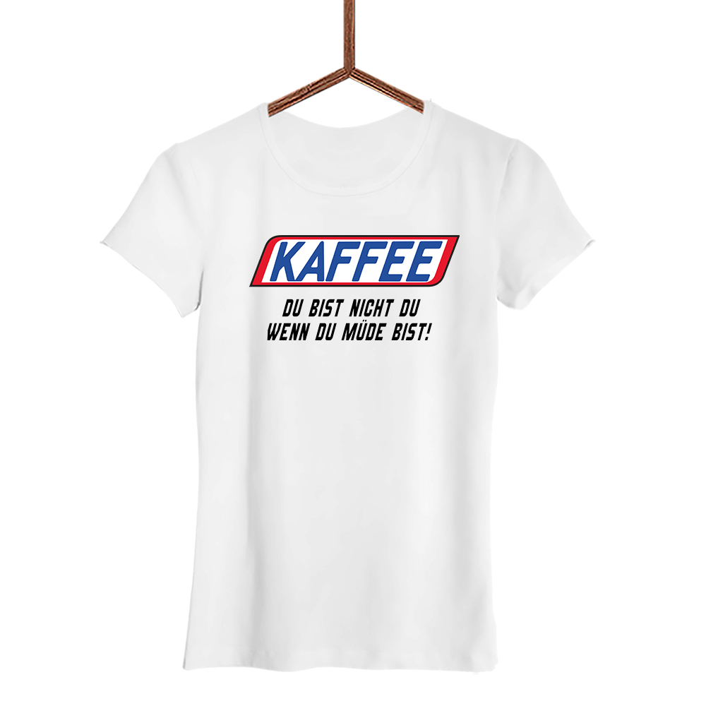 Damen T-Shirt Kaffee du bist nicht du - Schwarzer - Kaffee