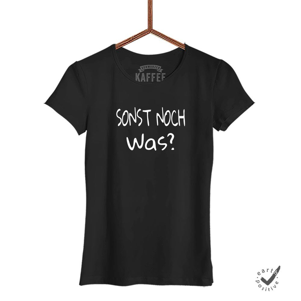 Damen T-Shirt Sonst noch was? - Schwarzer - Kaffee