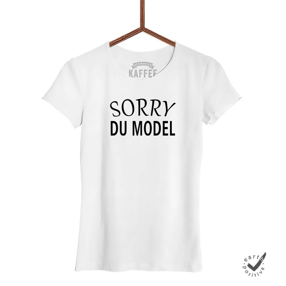 Damen T-Shirt Sorry du Model - Schwarzer - Kaffee