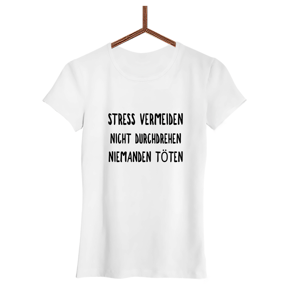 Damen T-Shirt Stress vermeiden - Schwarzer - Kaffee