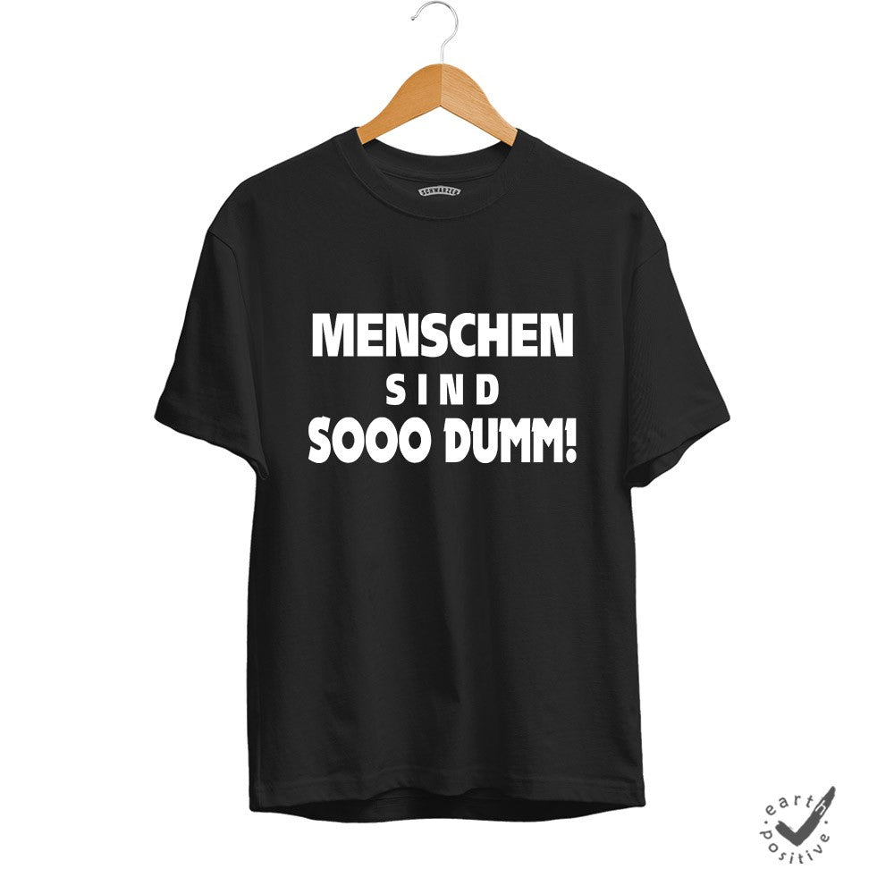 Herren T-Shirt Sooo dumm - Schwarzer - Kaffee