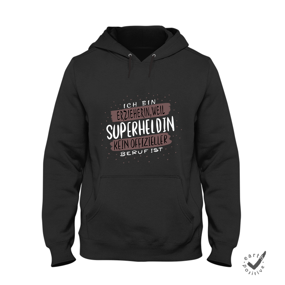 Hoodie Ich bin Erzieherin weil Superheldin kein offizieller Beruf ist - Schwarzer - Kaffee