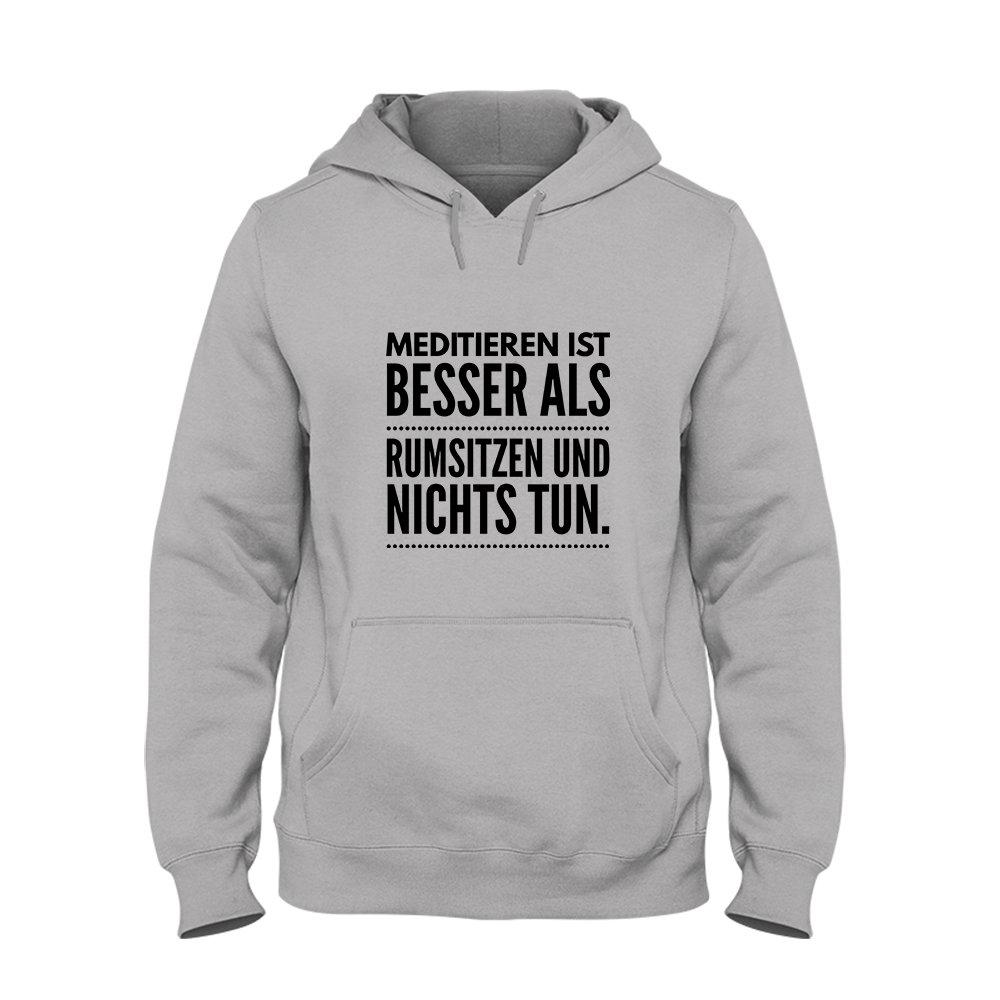 Hoodie Meditieren ist besser als rumsitzen und nichts tun - Schwarzer - Kaffee