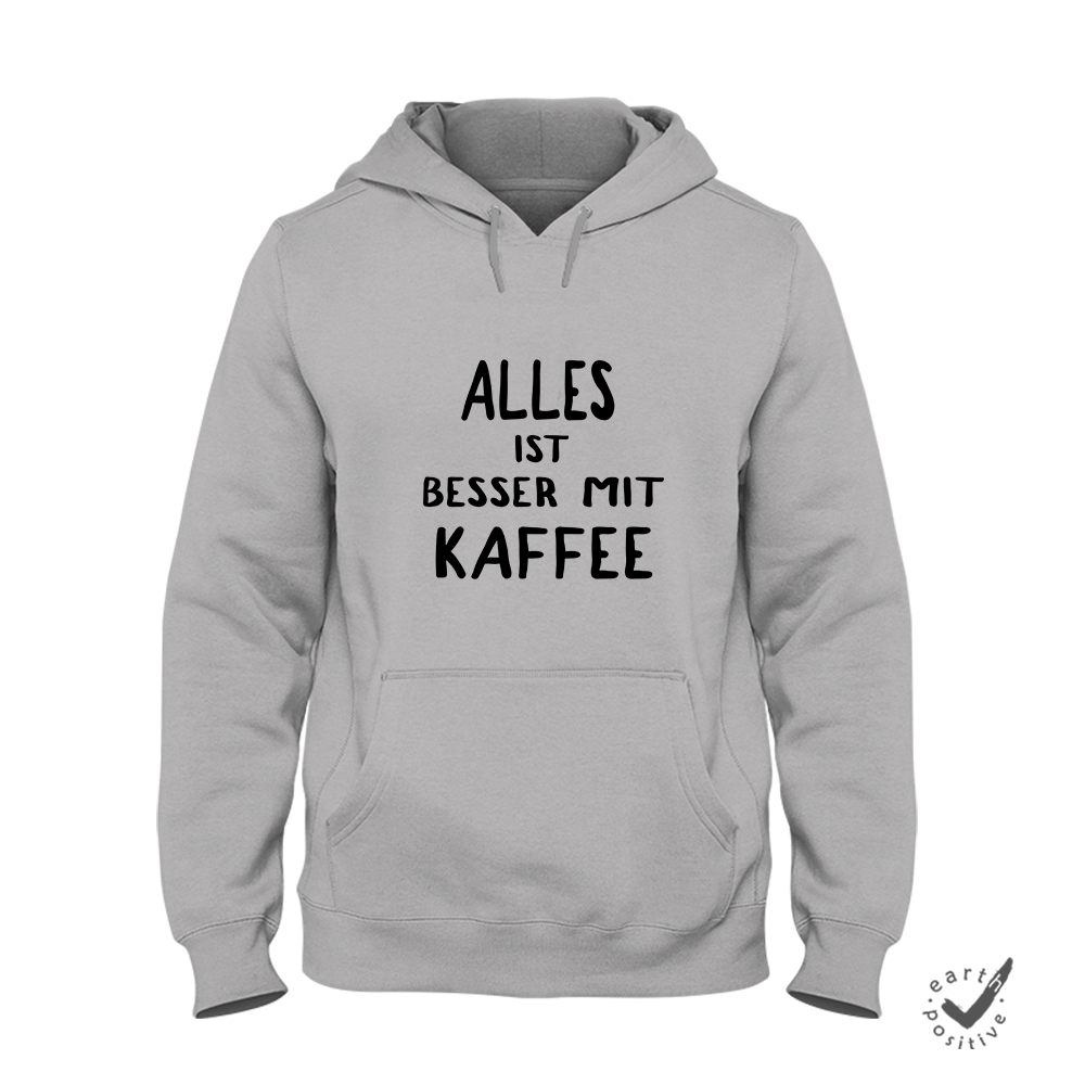 Hoodie Unisex alles ist besser mit kaffee - Schwarzer - Kaffee
