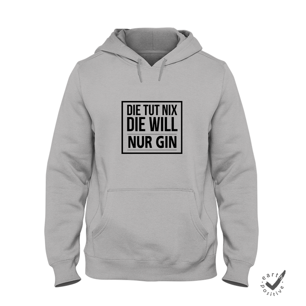 Hoodie Unisex Die tut nix die will nur Gin - Schwarzer - Kaffee