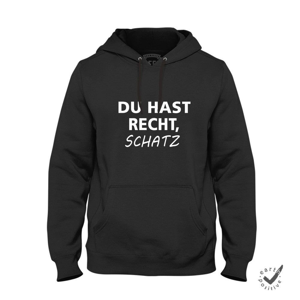 Hoodie Unisex Du hast Recht Schatz - Schwarzer - Kaffee