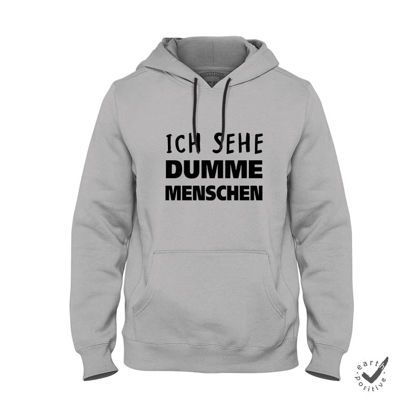 Hoodie Unisex Ich sehe dumme Menschen - Schwarzer - Kaffee