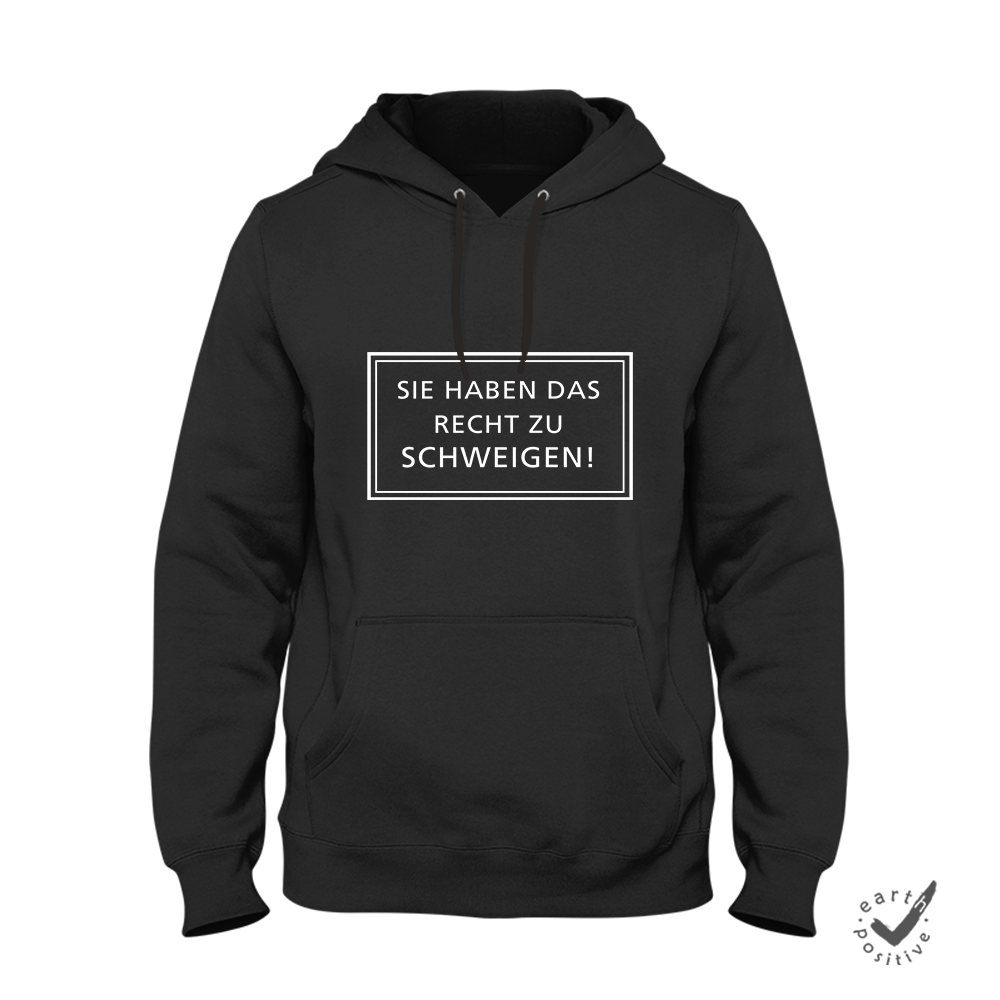 Hoodie Unisex Sie haben das Recht zu schweigen - Schwarzer - Kaffee