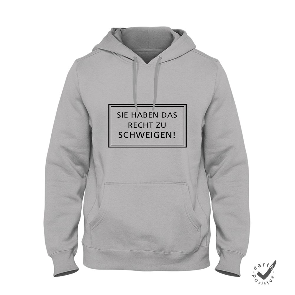 Hoodie Unisex Sie haben das Recht zu schweigen - Schwarzer - Kaffee