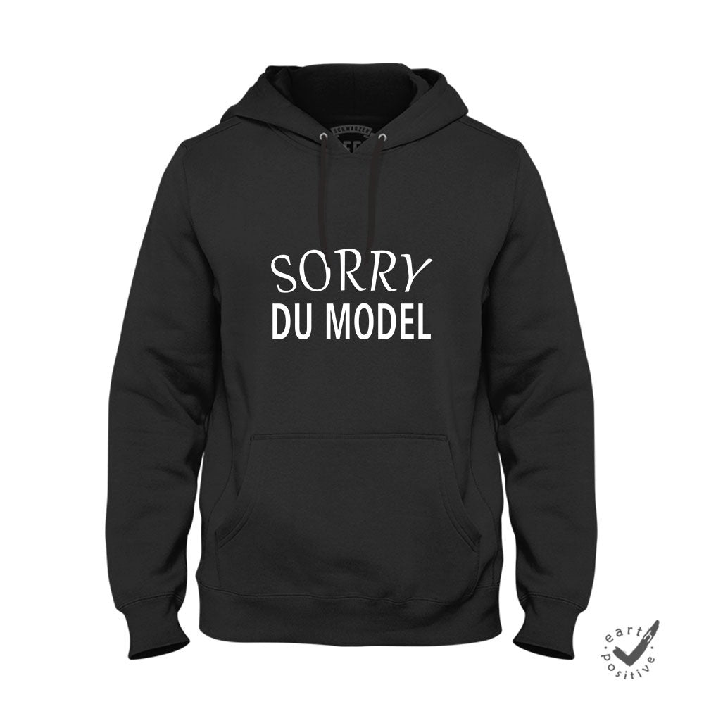 Hoodie Unisex Sorry du Model - Schwarzer - Kaffee