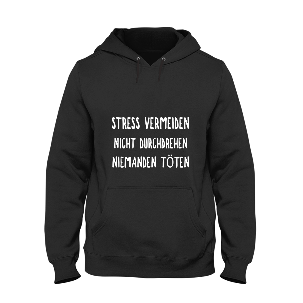 Hoodie Unisex Stress vermeiden - Schwarzer - Kaffee