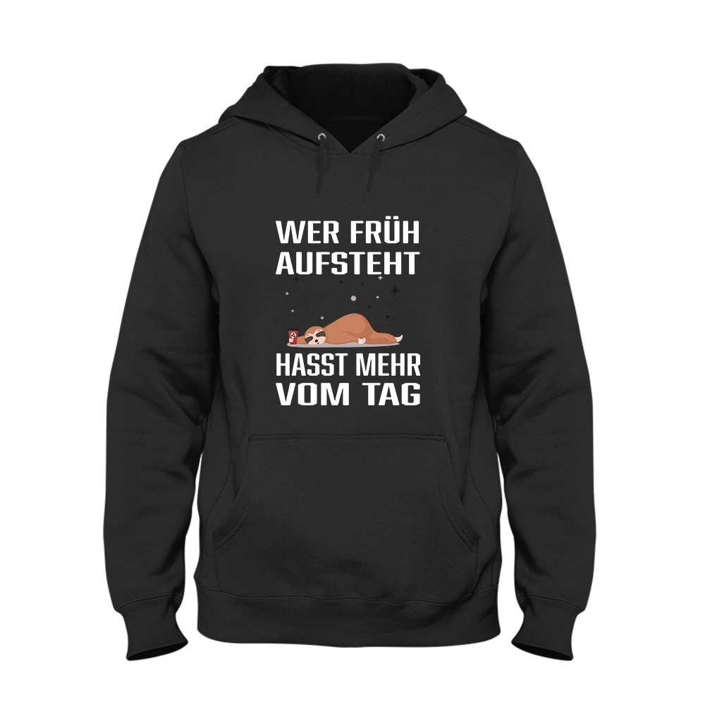 Hoodie Wer früh aufsteht hasst mehr vom Tag - Schwarzer - Kaffee