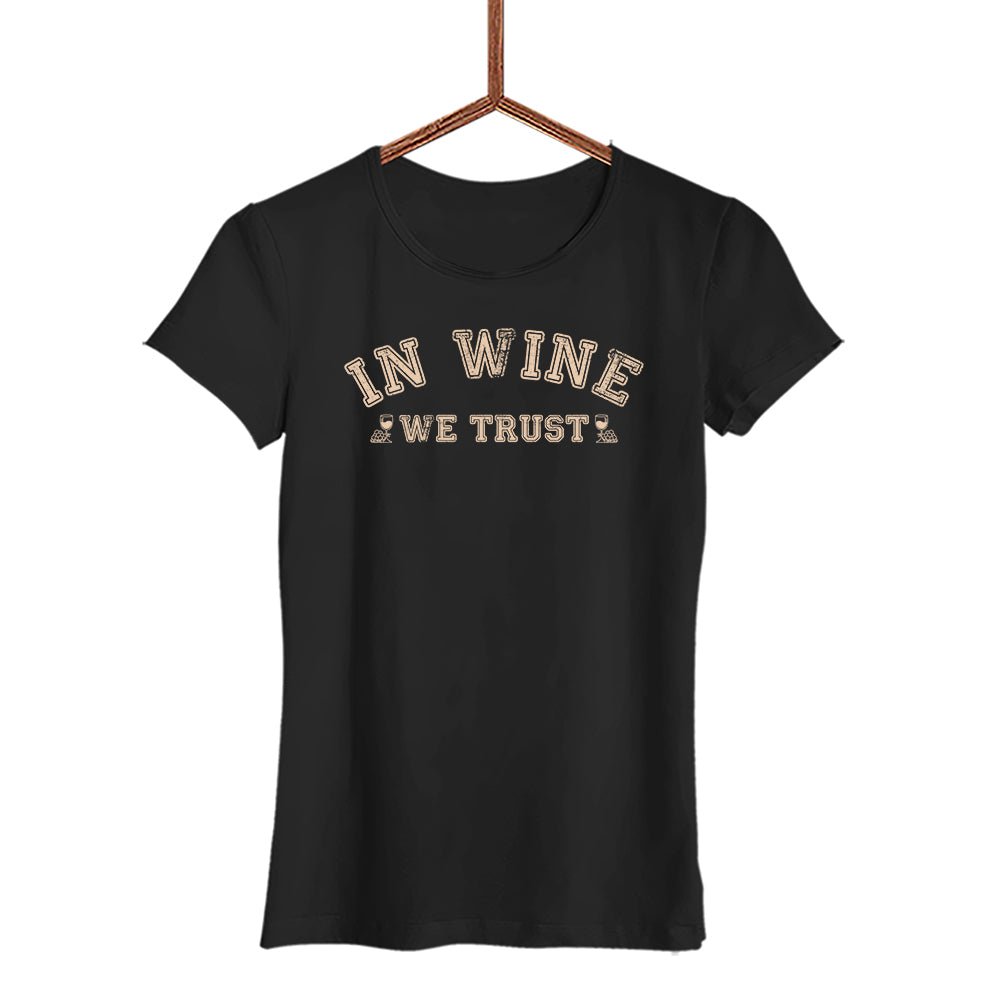 In Wine we trust Damen T-Shirt - Schwarzer - Kaffee