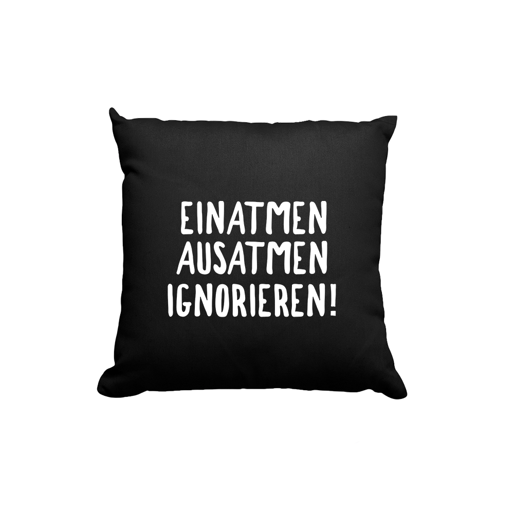 Kissen einatmen ausatmen ignorieren - Schwarzer - Kaffee