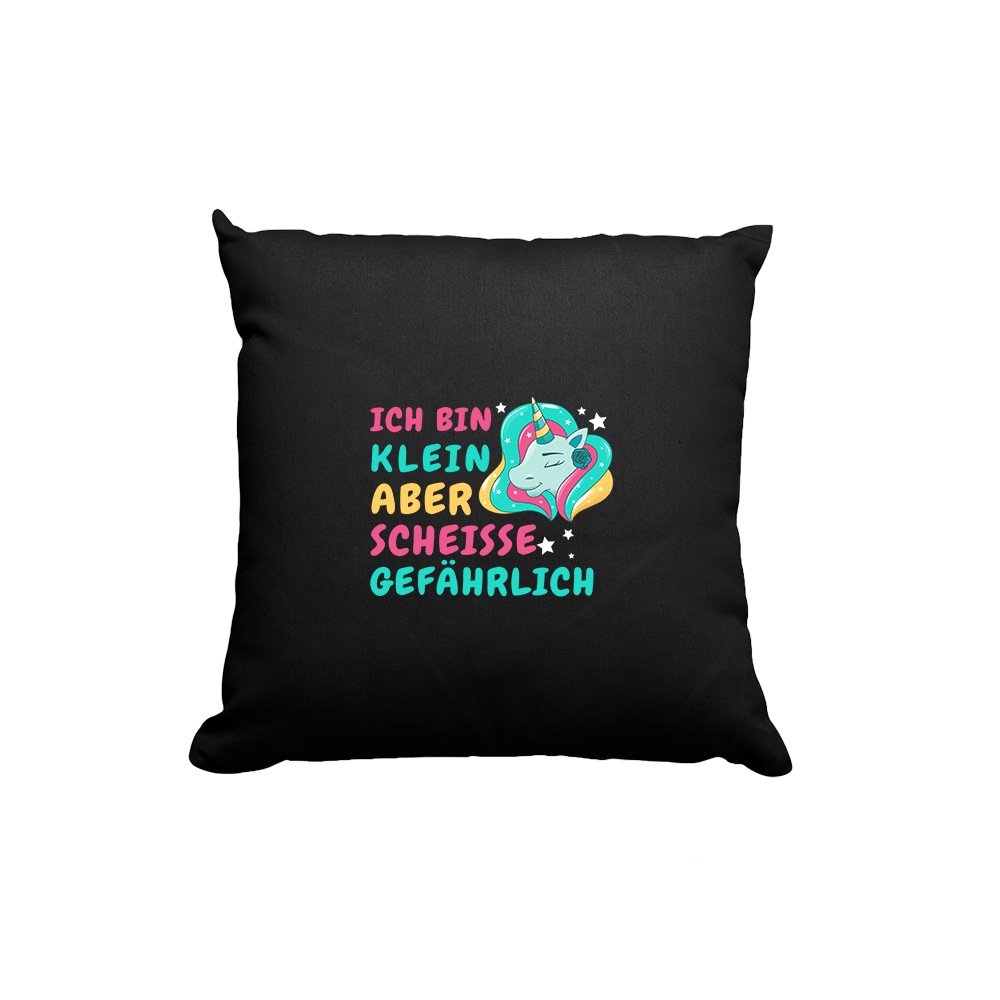 Kissen Ich bin klein aber scheisse gefährlich - Schwarzer - Kaffee