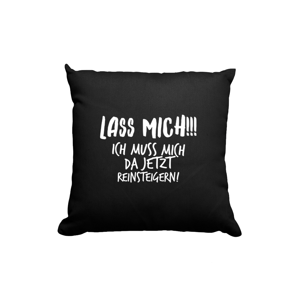 Kissen Lass mich - Schwarzer - Kaffee