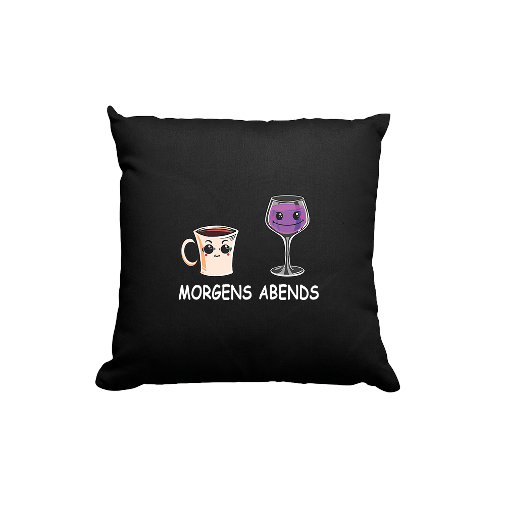 Kissen Morgens Abends - Schwarzer - Kaffee