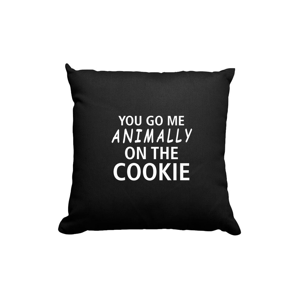 Kissen You go me animally on the Cookie - Schwarzer - Kaffee