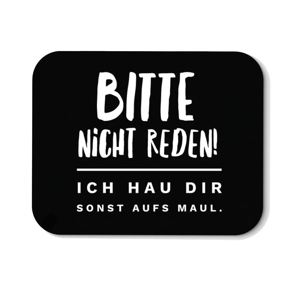 Mousepad Bitte nicht reden - Schwarzer - Kaffee
