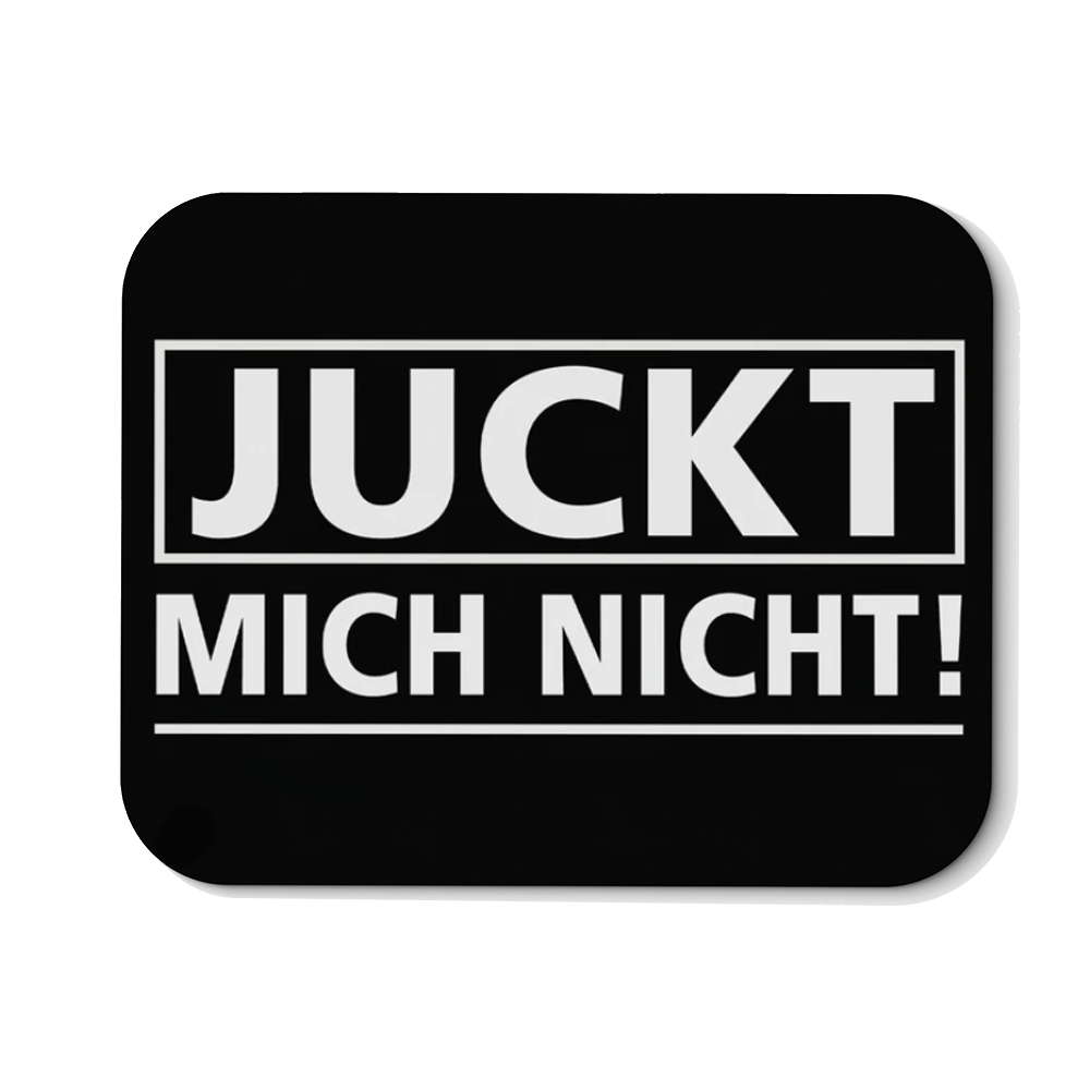 Mousepad Juckt mich nicht - Schwarzer - Kaffee