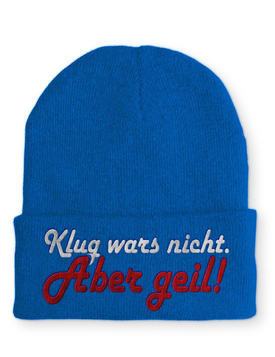 Mütze Klug wars nicht. Aber geil! - Schwarzer - Kaffee