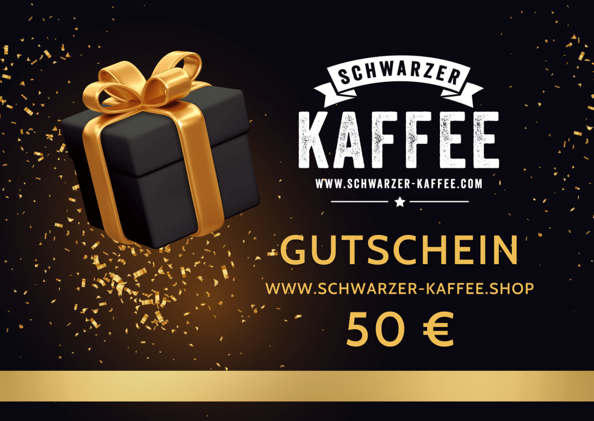 Schwarzer - Kaffee Geschenk Gutschein - Schwarzer - Kaffee