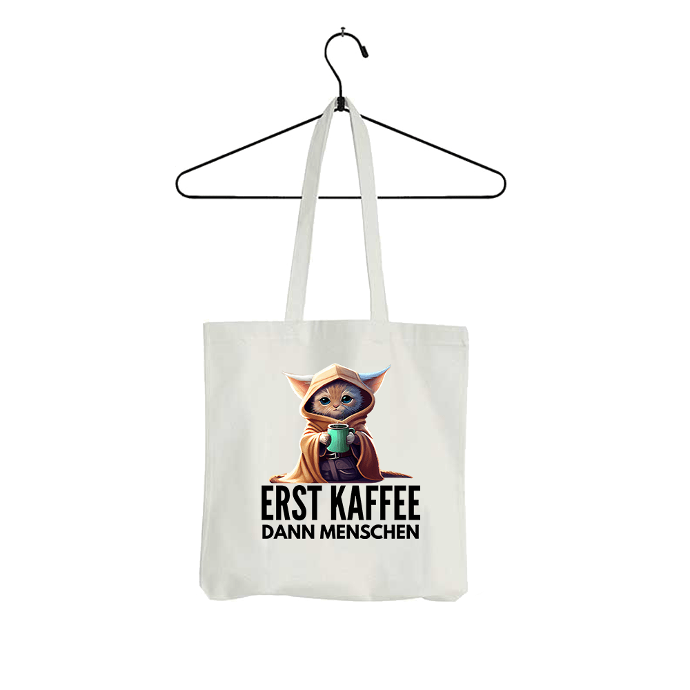 Tasche Erst Kaffee dann Menschen - Schwarzer - Kaffee