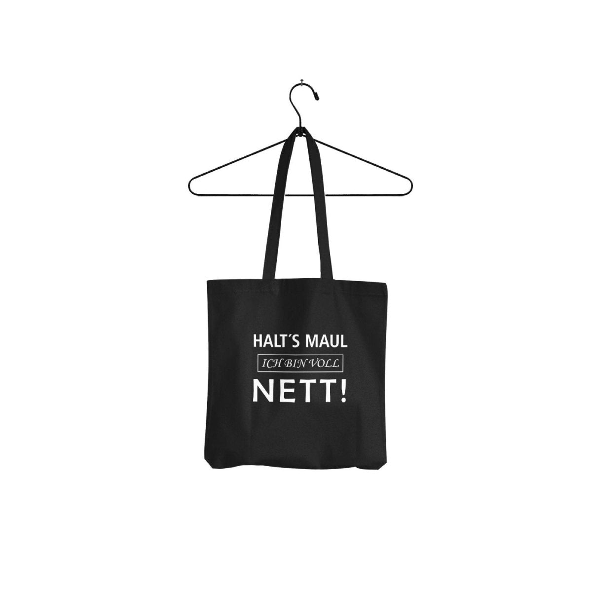 Tasche Halts Maul ich bin voll Nett - Schwarzer - Kaffee