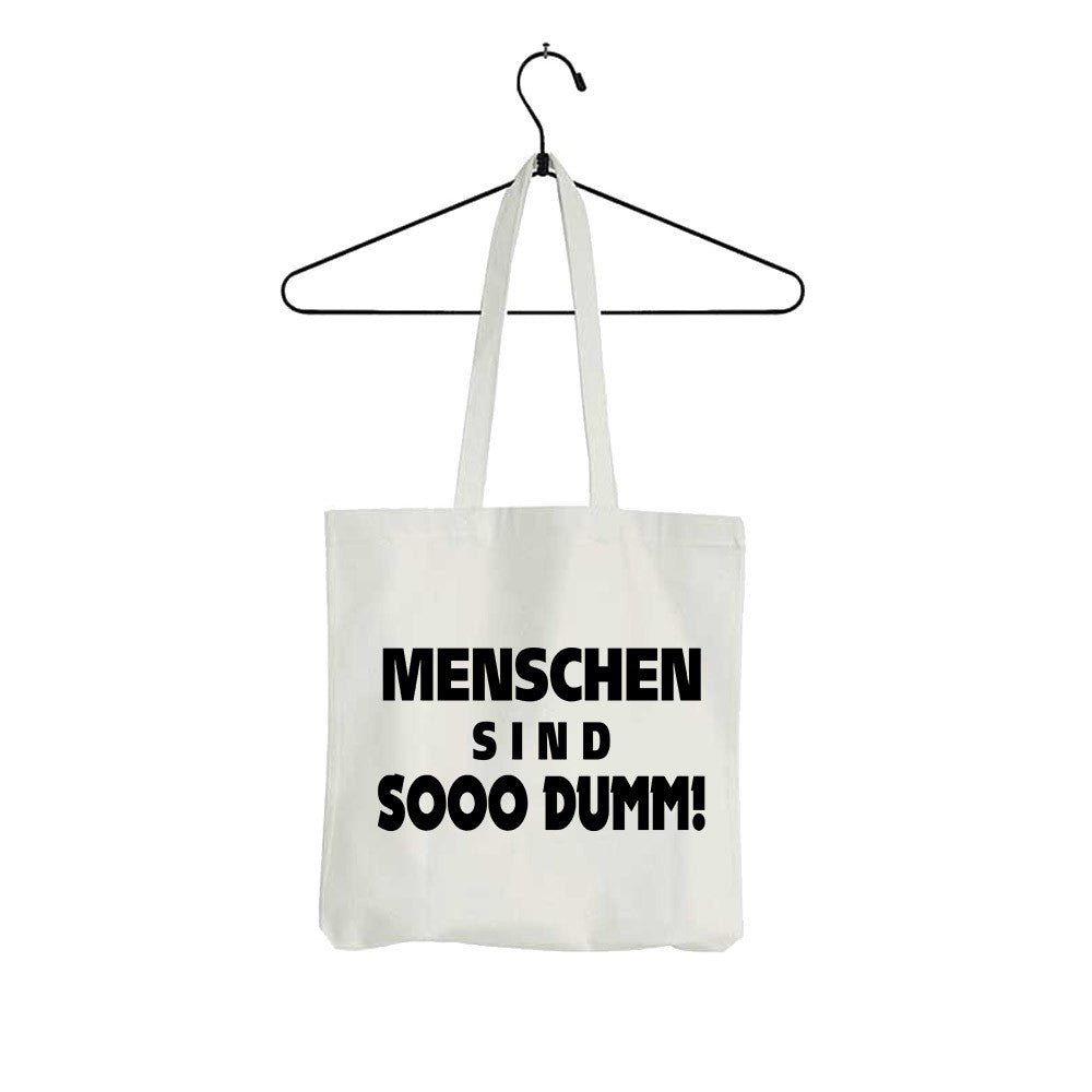 Tasche Sooo dumm - Schwarzer - Kaffee