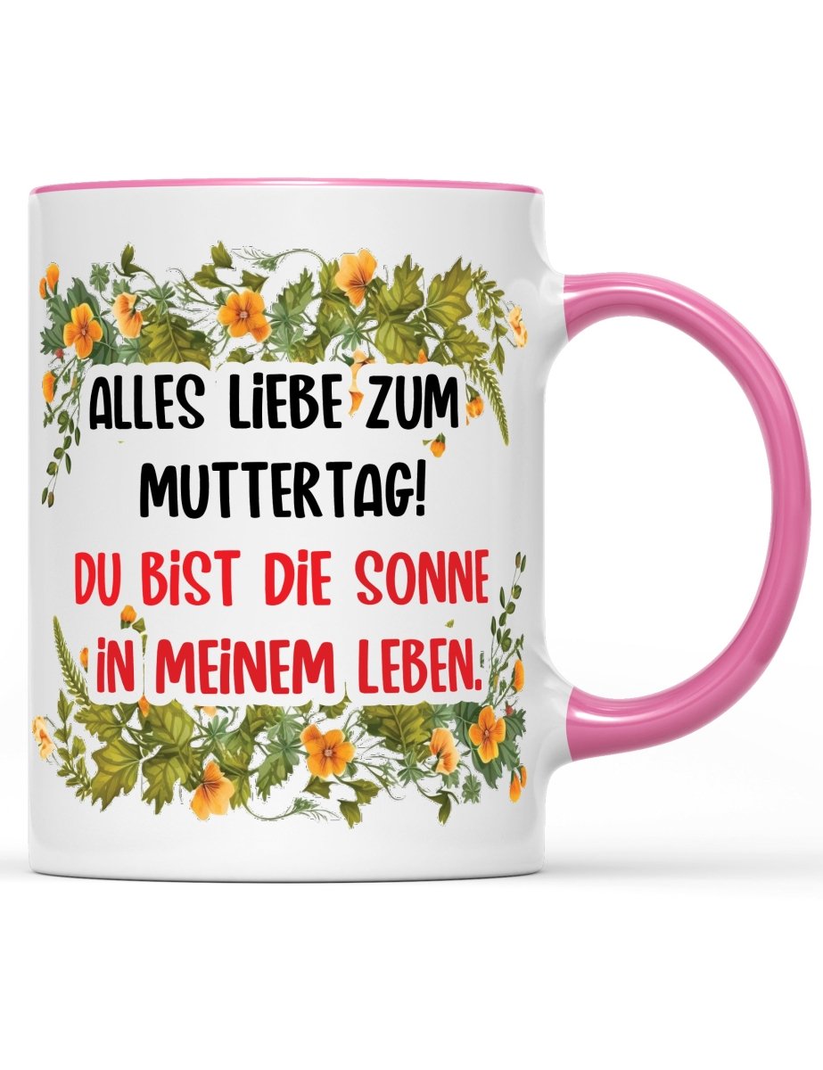 Tasse Alles Liebe zum Muttertag! Du bist die Sonne in meinem Leben. Muttertag Special - Schwarzer - Kaffee