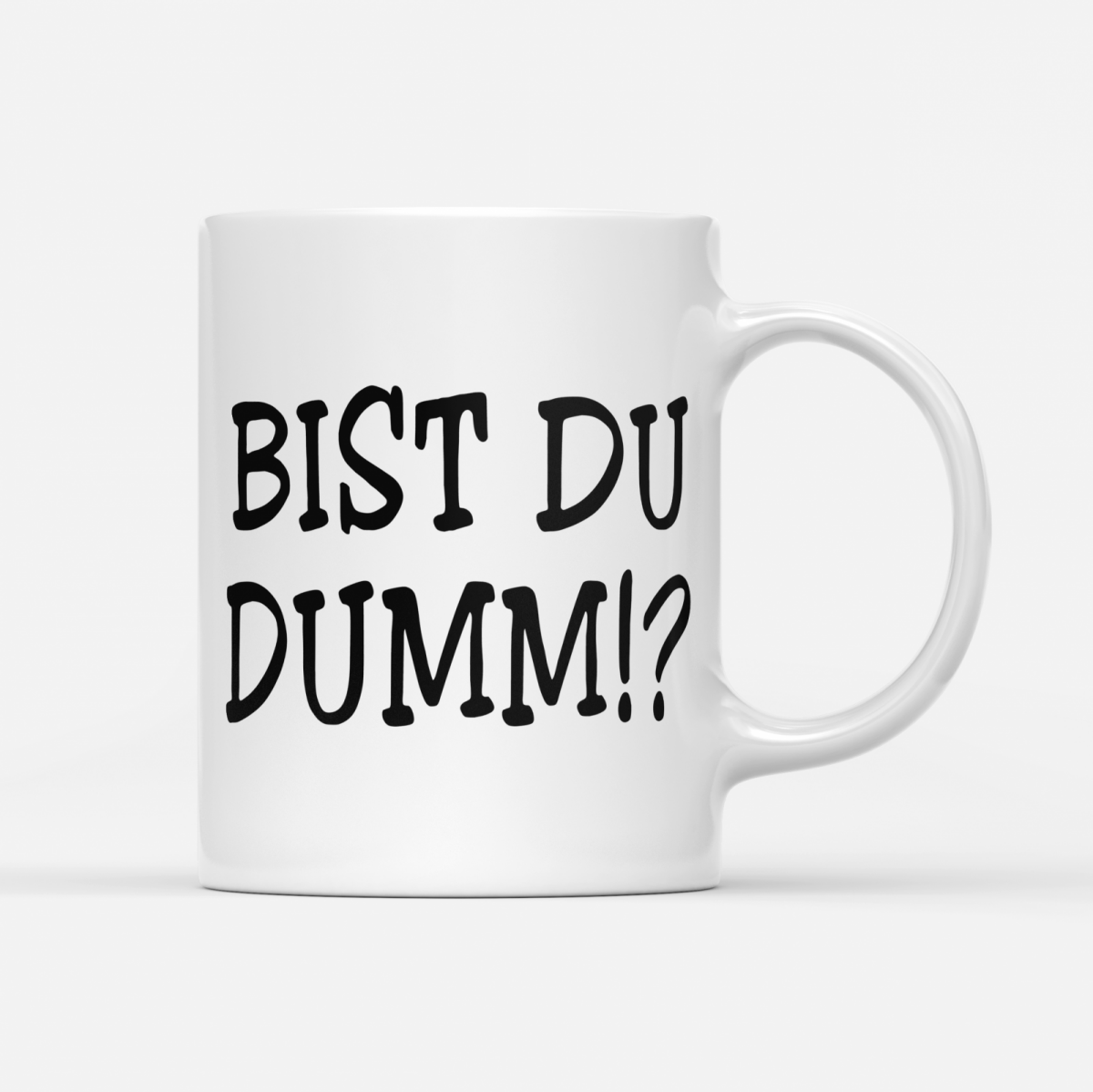 Tasse Bist du dumm - Schwarzer - Kaffee