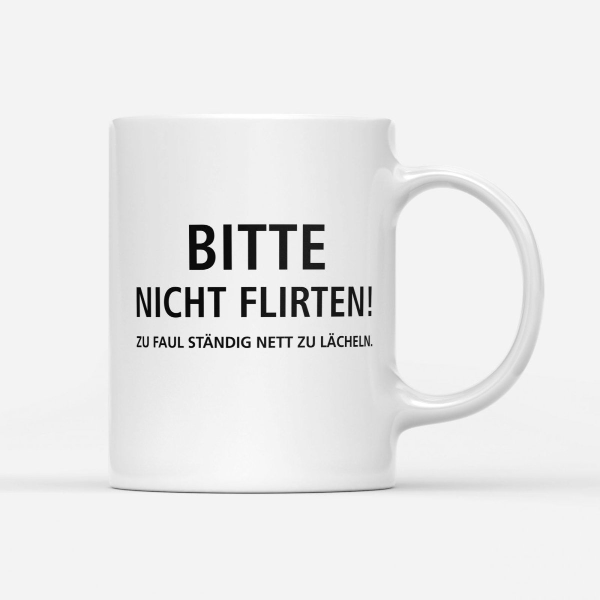 Tasse Bitte nicht flirten - Schwarzer - Kaffee