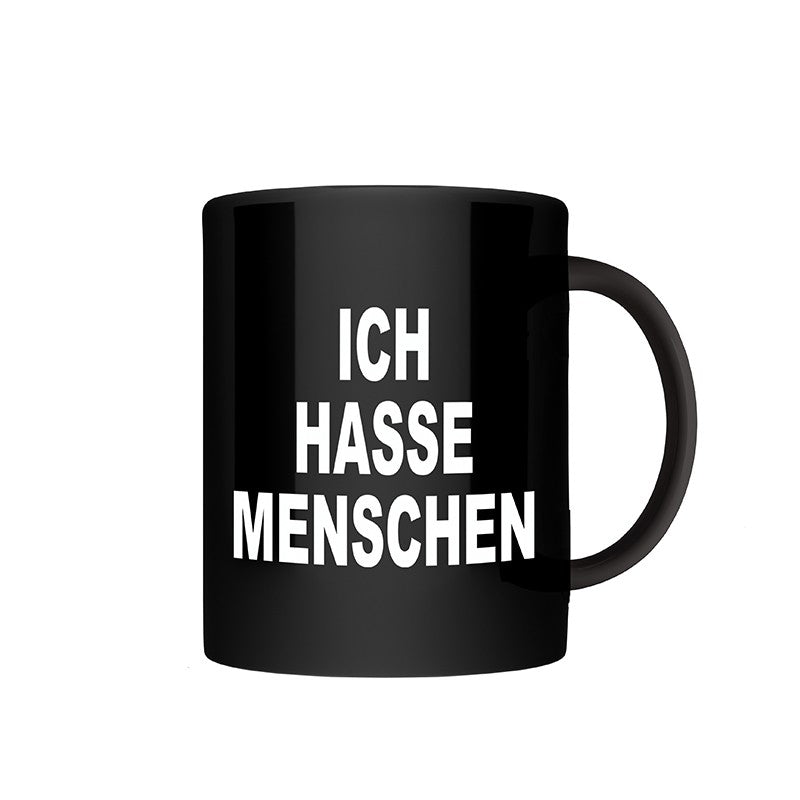 Tasse Black Edition Ich hasse Menschen - Schwarzer - Kaffee
