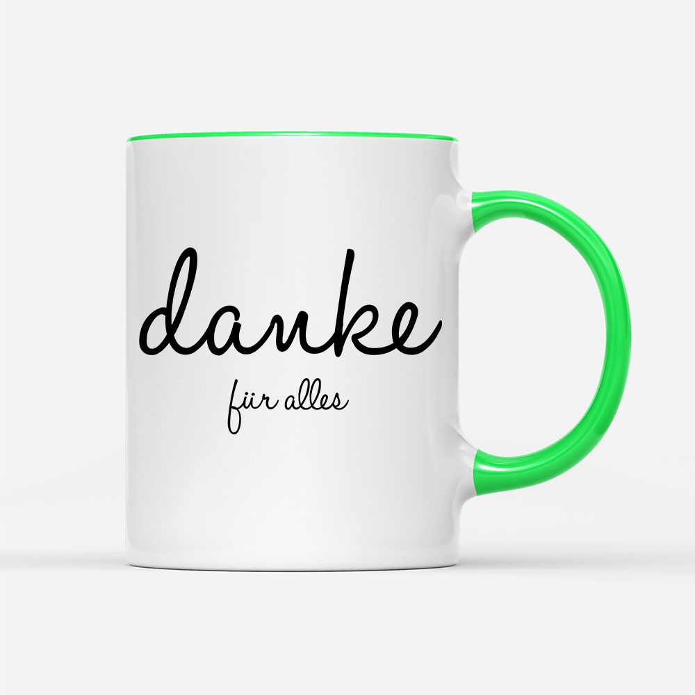 Tasse Danke für alles - Schwarzer - Kaffee