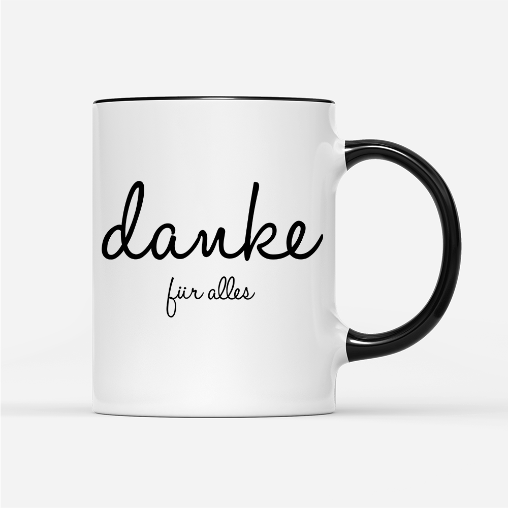 Tasse Danke für alles - Schwarzer - Kaffee