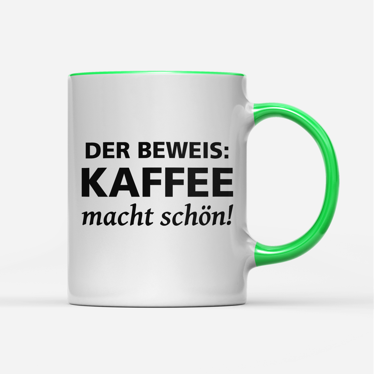 Tasse Der Beweis Kaffee macht schön - Schwarzer - Kaffee