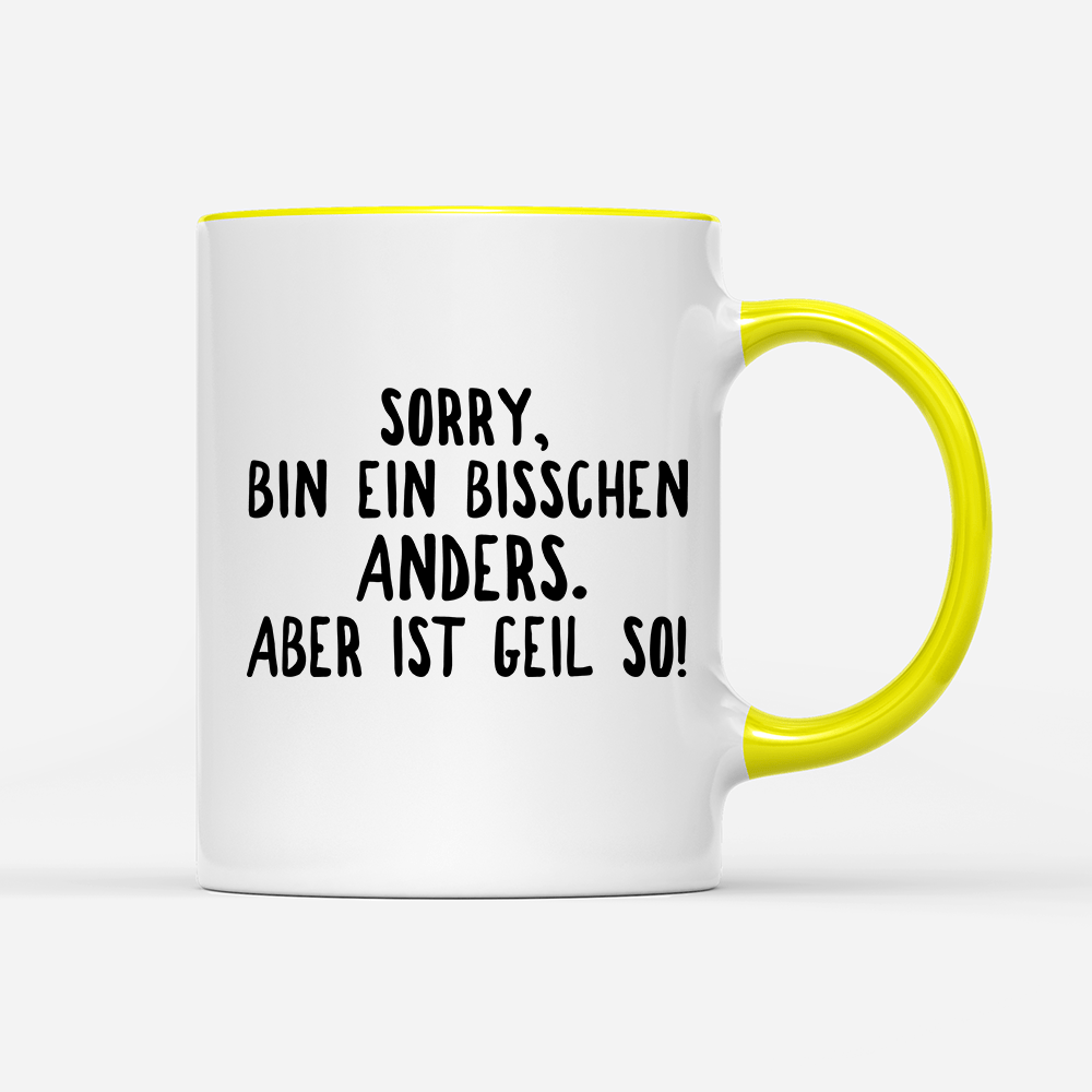 Tasse Ein bisschen anders - Schwarzer - Kaffee