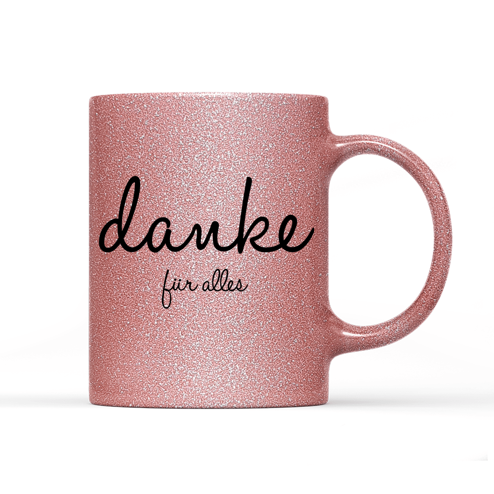 Tasse Glitzer Danke für alles - Schwarzer - Kaffee