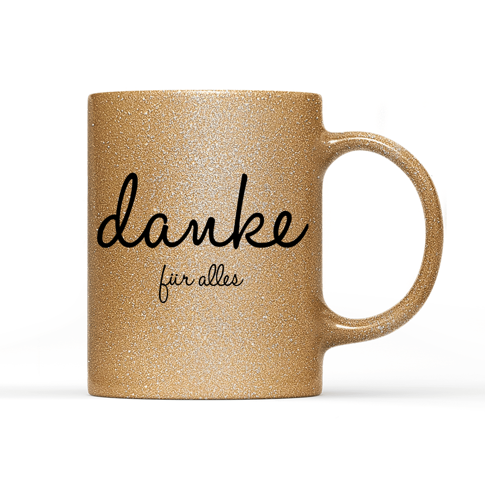 Tasse Glitzer Danke für alles - Schwarzer - Kaffee
