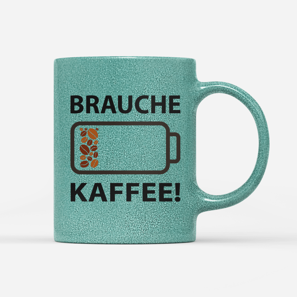 Tasse Glitzer Edition Brauche Kaffee - Schwarzer - Kaffee