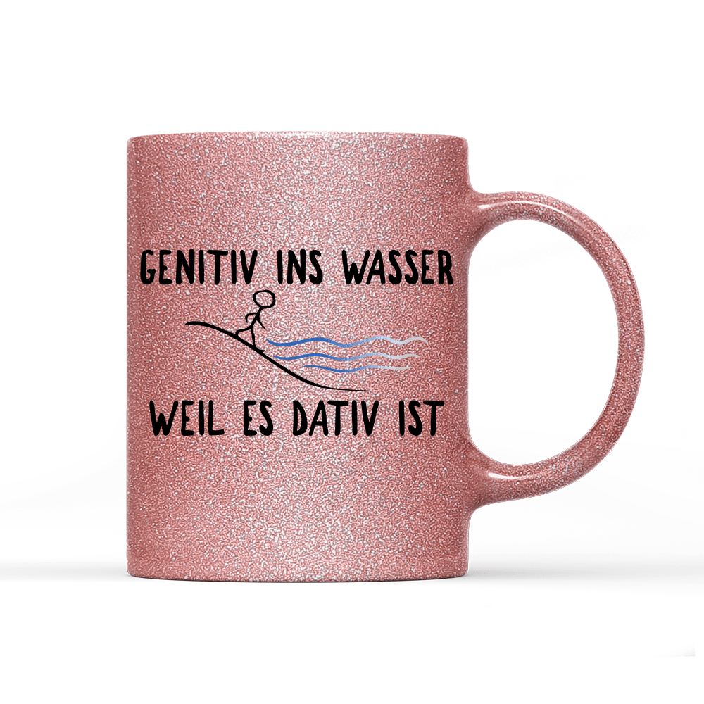 Tasse Glitzer Edition Genitiv ins Wasser weil es Dativ ist - Schwarzer - Kaffee
