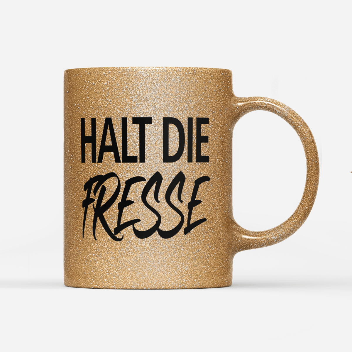 Tasse Glitzer Edition Halt die Fresse - Schwarzer - Kaffee