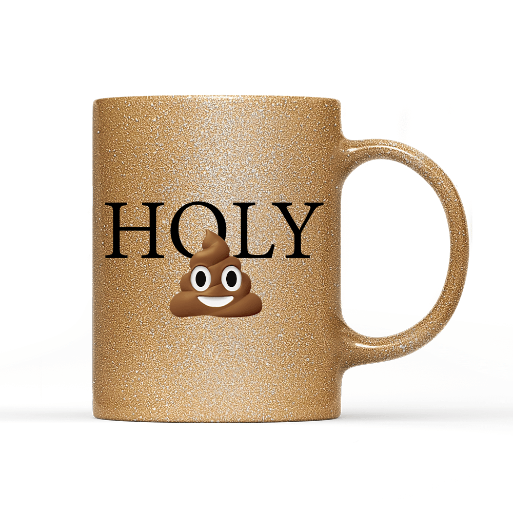 Tasse Glitzer Edition Holy Shit - Schwarzer - Kaffee