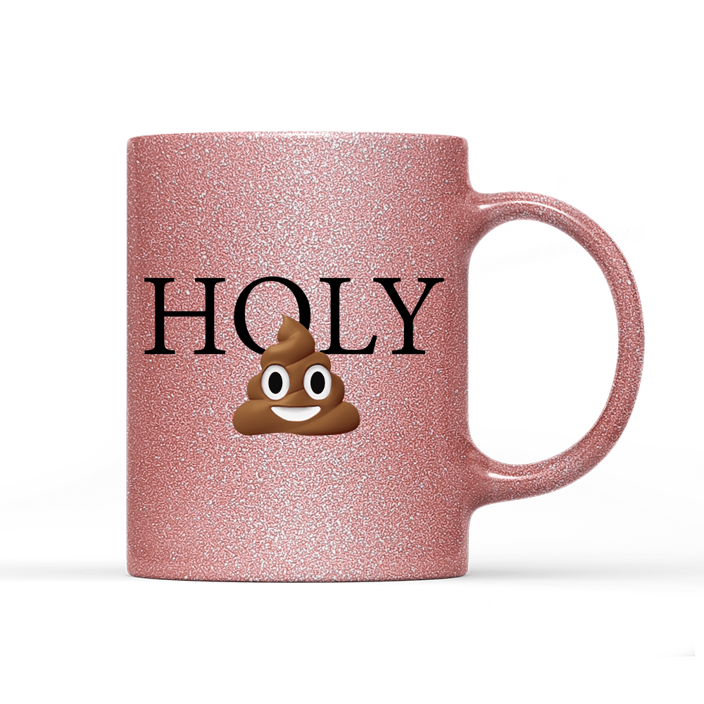 Tasse Glitzer Edition Holy Shit - Schwarzer - Kaffee