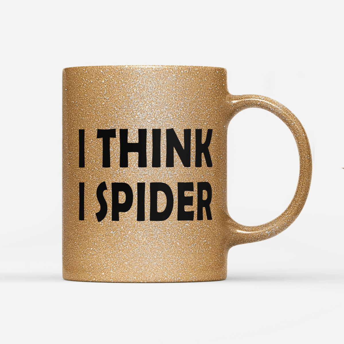 Tasse Glitzer Edition I think i Spider - Schwarzer - Kaffee